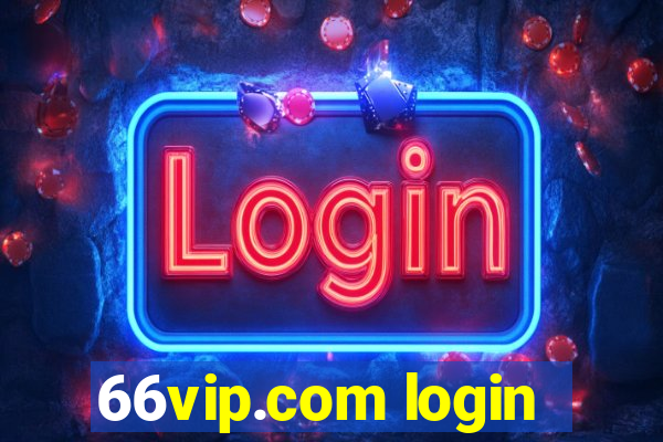 66vip.com login